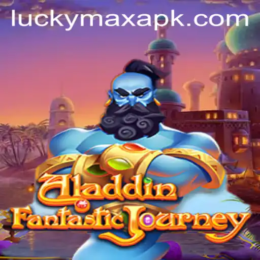 Discover the Magic of Aladdin: The New Era of Gaming with LuckyMax