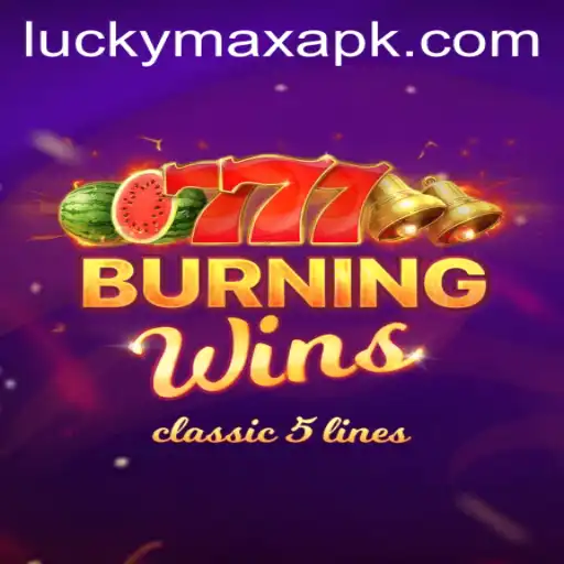 BurningWins: Rise to Luck with LuckyMax