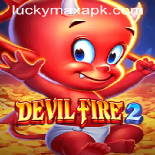 Exploring the Thrills of DevilFire2 and the Art of LuckyMax