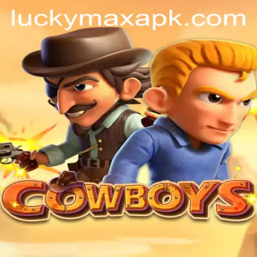 COWBOYS: Dive into the Thrill of LuckyMax