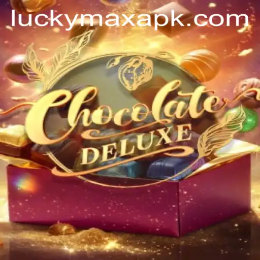 Unveiling the Marvelous World of ChocolateDeluxe and the Excitement of LuckyMax