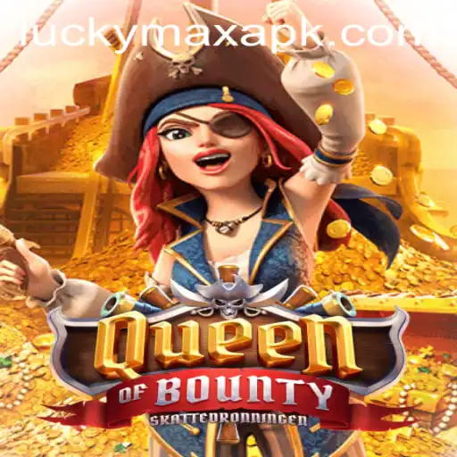 Explore the Exciting World of QueenofBounty and Unlock the Secrets of LuckyMax